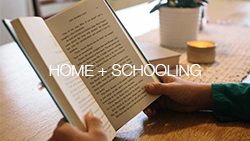 Home + Schooling